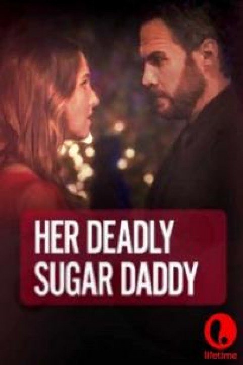 Her Deadly Sugar Daddy poster