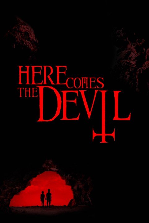 Here Comes the Devil poster