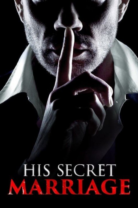 His Secret Marriage poster