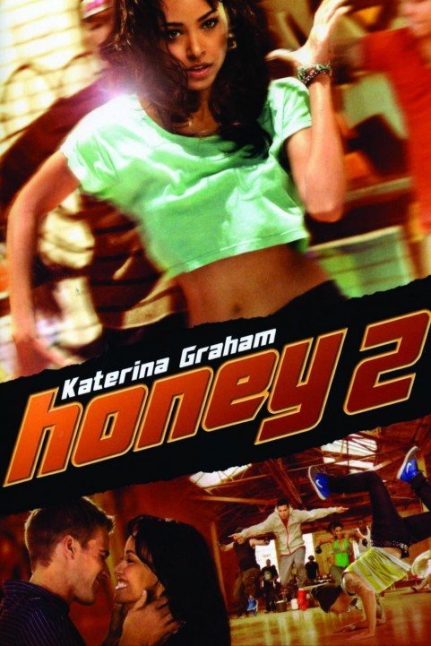 Honey 2 poster