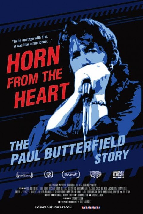 Horn from the Heart: The Paul Butterfield Story poster