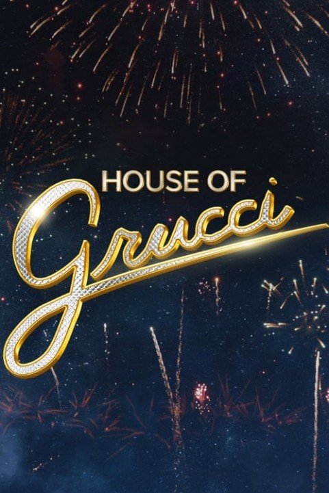 House of Grucci poster