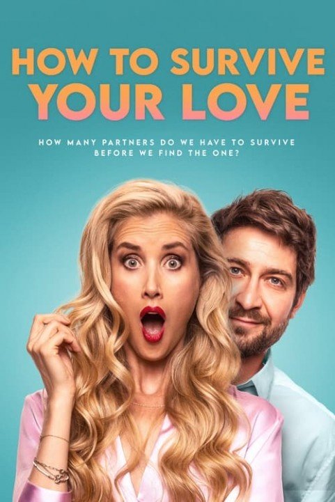 How to Survive Your Love poster