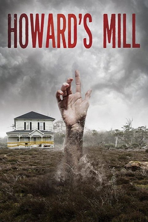 Howardâ€™s Mill poster