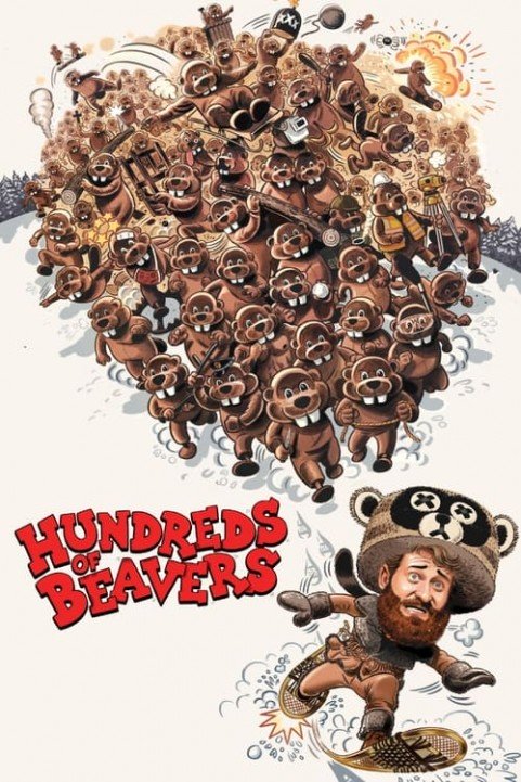 Hundreds of Beavers poster