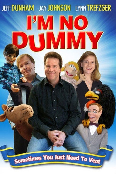 I'm No Dummy poster