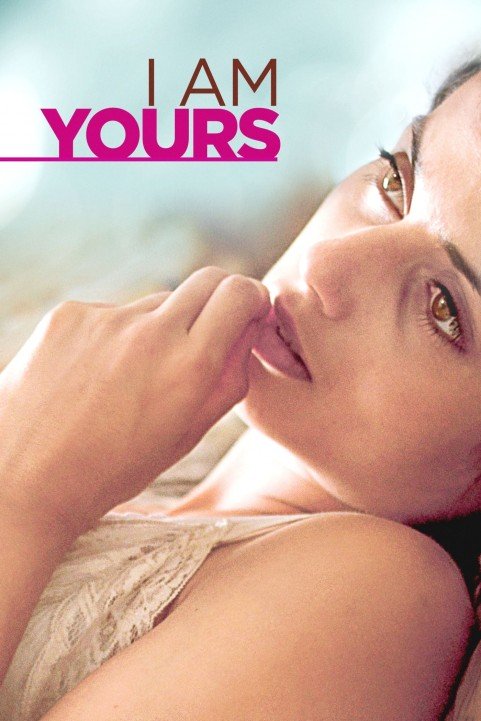 I Am Yours poster