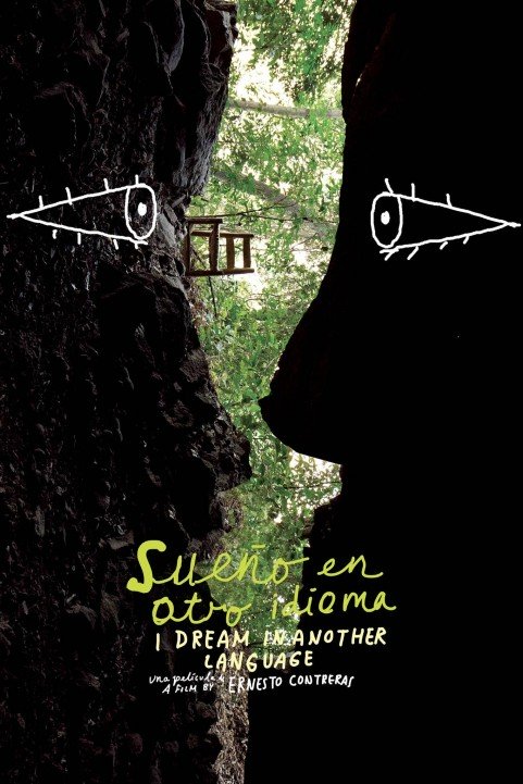 I Dream in Another Language poster