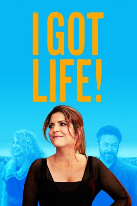 I Got Life! poster