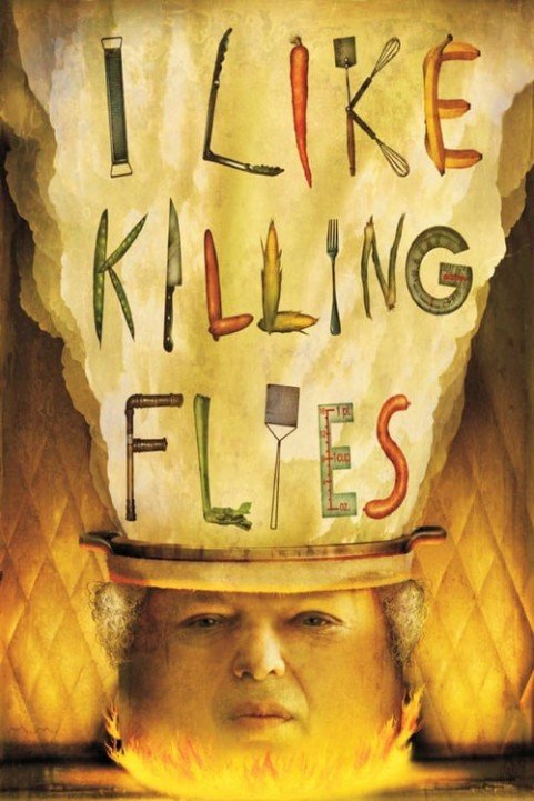 I Like Killing Flies poster