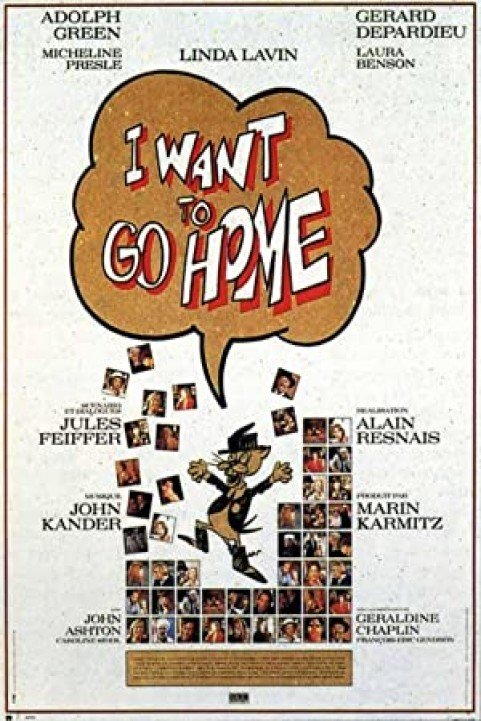 I Want to Go Home poster