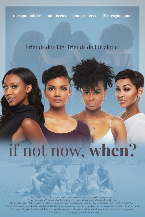 If Not Now, When poster