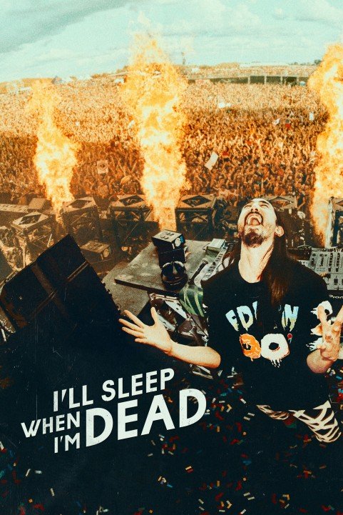 I'll Sleep When I'm Dead poster