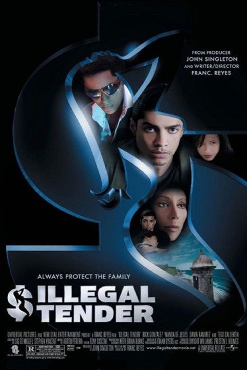 Illegal Tender poster