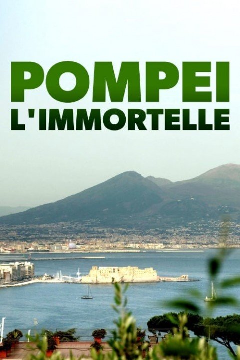 Immortal Pompeii poster