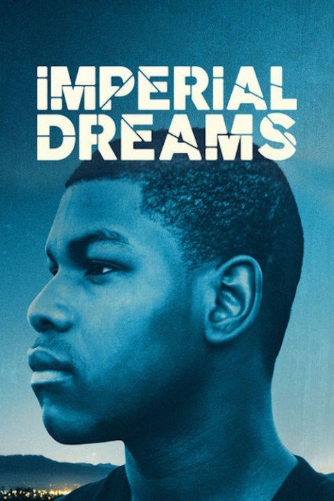 Imperial Dreams poster