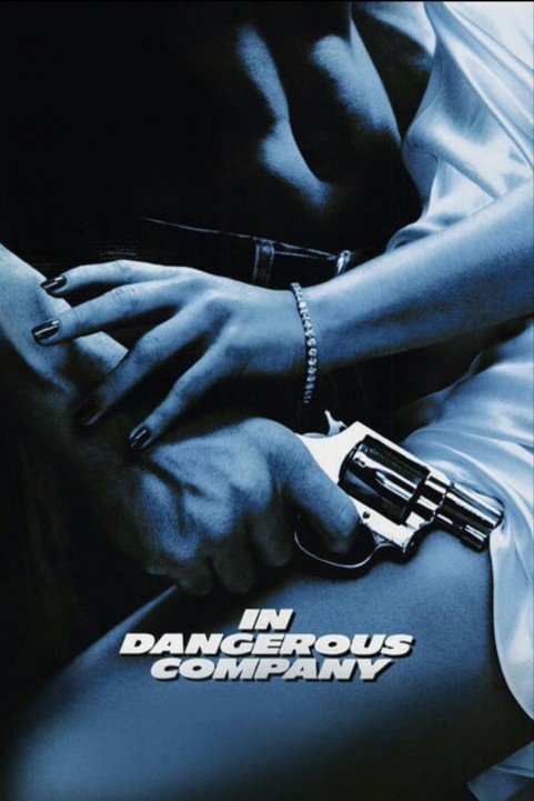 In Dangerous Company poster