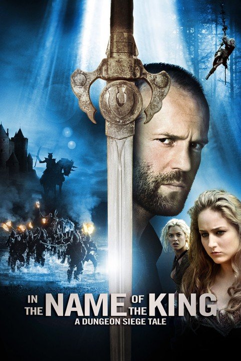 In the Name of the King: A Dungeon Siege Tale poster