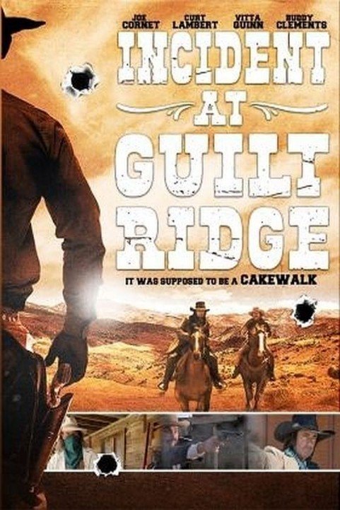 Incident at Guilt Ridge poster