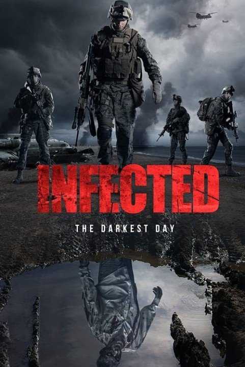 Infected: The Darkest Day poster