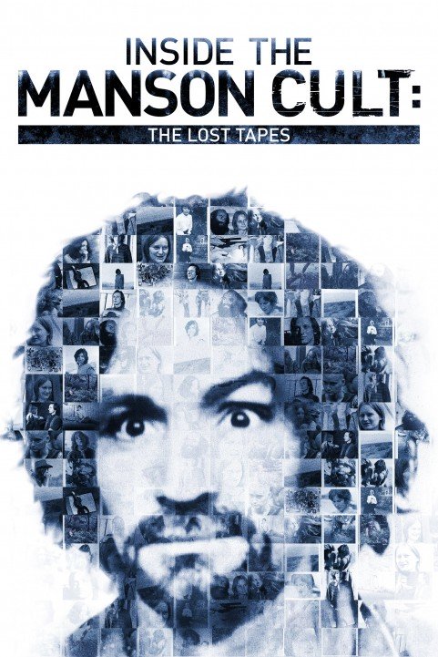 Inside the Manson Cult: The Lost Tapes poster