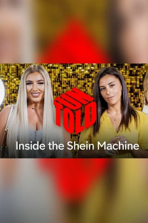 Inside the Shein Machine: Untold poster