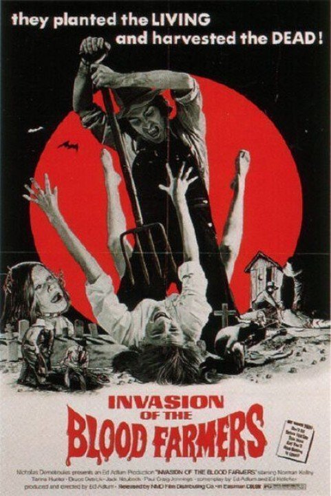 Invasion of the Blood Farmers poster