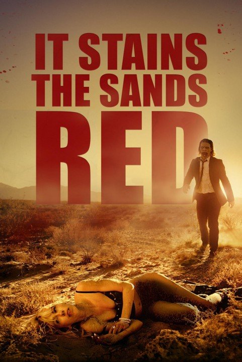 It Stains the Sands Red (2016) poster