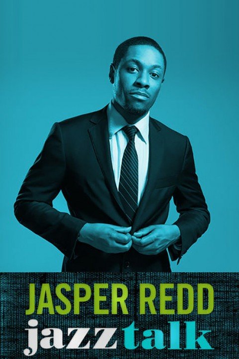 Jasper Redd: Jazz Talk poster