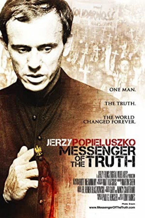 Jerzy Popieluszko: Messenger of the Truth poster