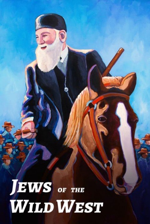 Jews of the Wild West poster