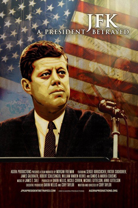 JFK: A President Betrayed poster