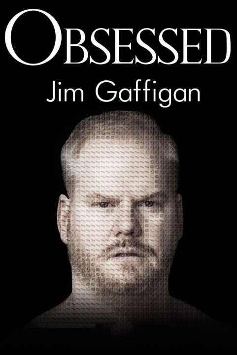 Jim Gaffigan: Obsessed poster