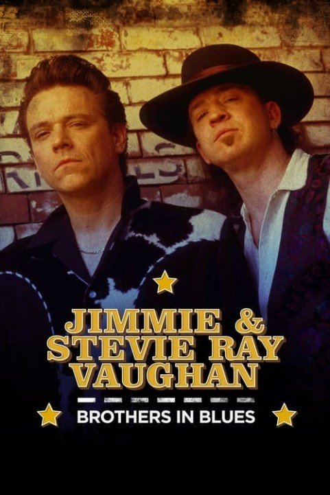 Jimmie & Stevie Ray Vaughan: Brothers in Blues poster