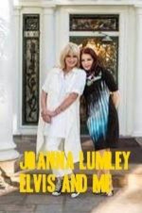 Joanna Lumley: Elvis and Me poster