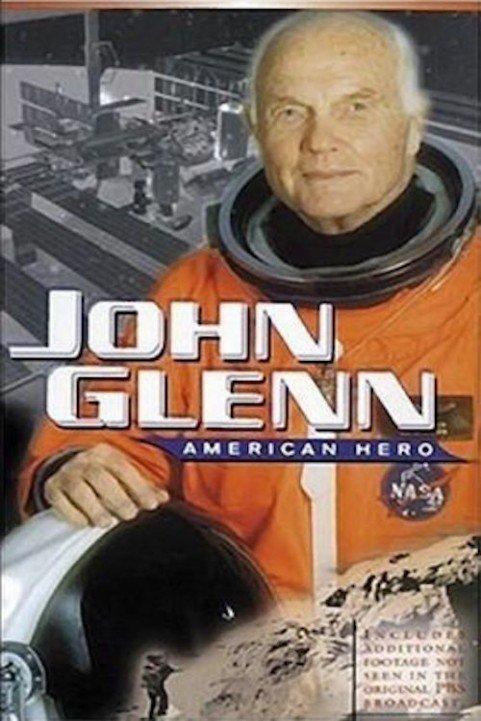 John Glenn: American Hero poster