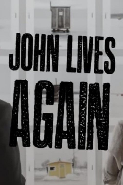 John Lives Again poster