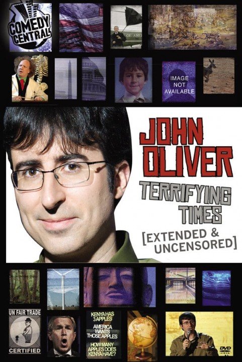 John Oliver Terrifying Times poster