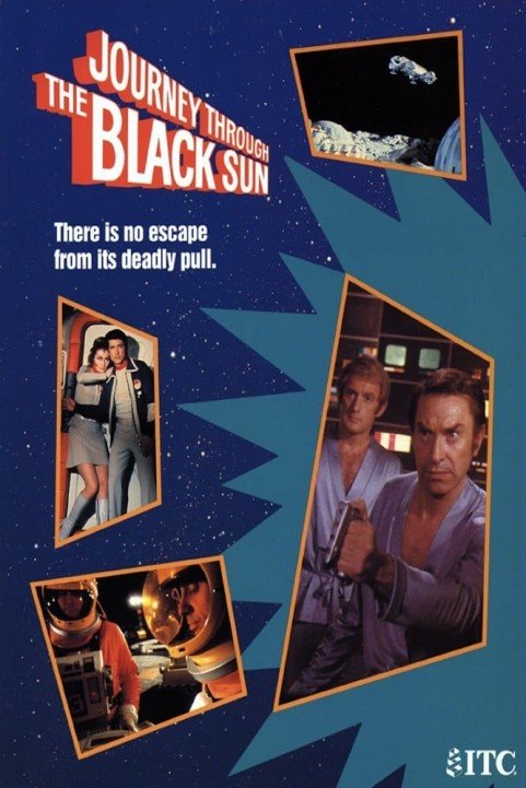 Journey Through the Black Sun poster