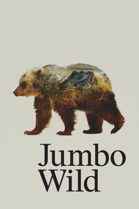 Jumbo Wild poster