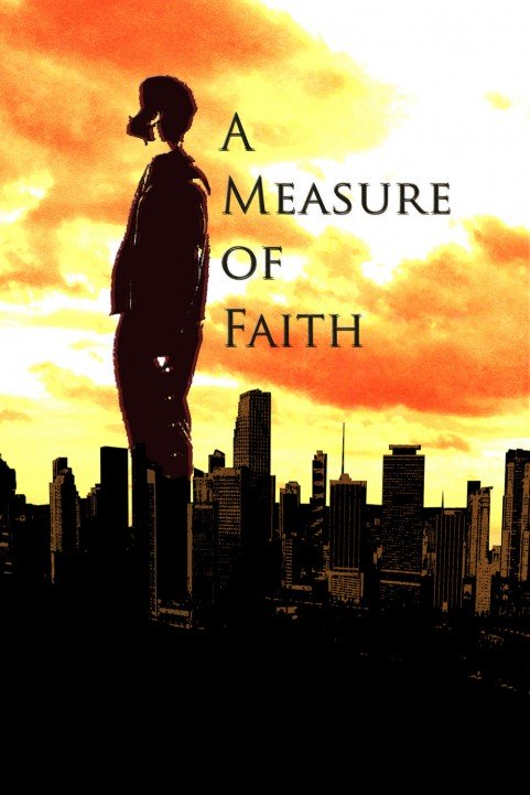 Just a Measure of Faith poster