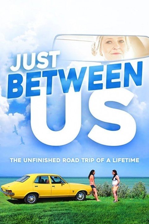 Just Between Us poster