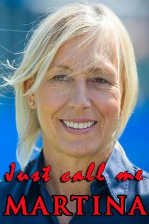 Just Call Me Martina poster