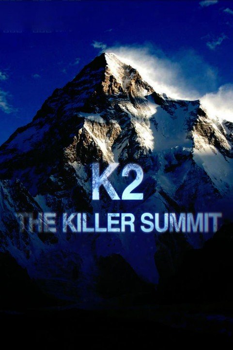 K2: The Killer Summit poster