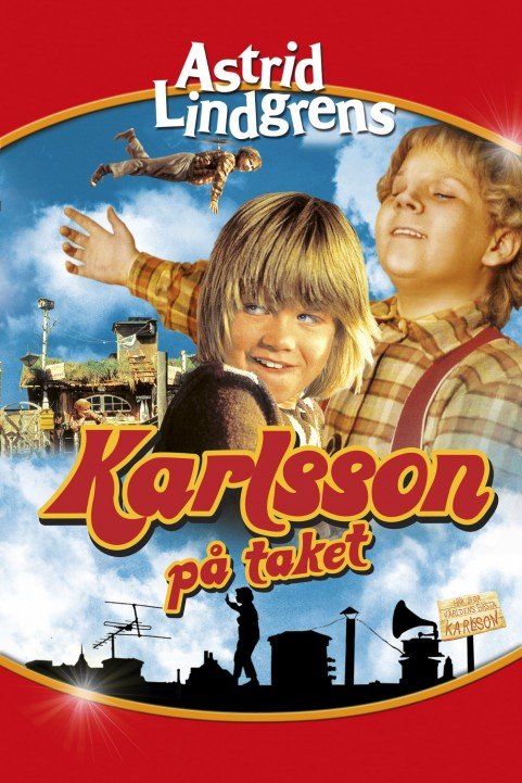 Karlsson on the Roof poster