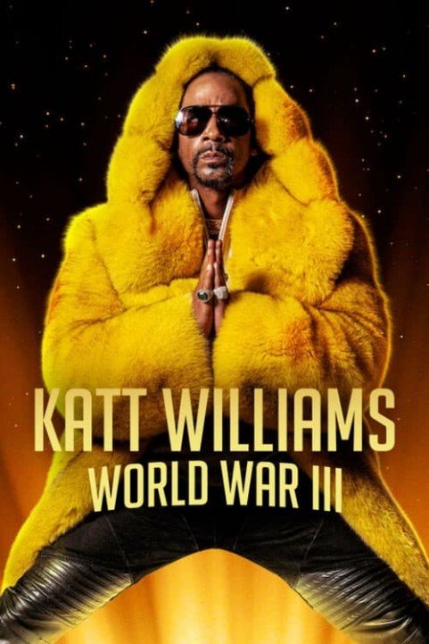 Katt Williams: World War III poster