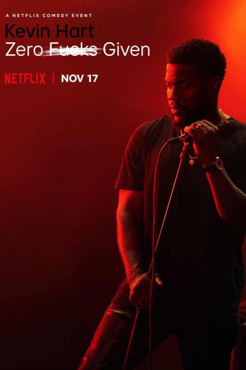 Kevin Hart: Zero F**ks Given poster