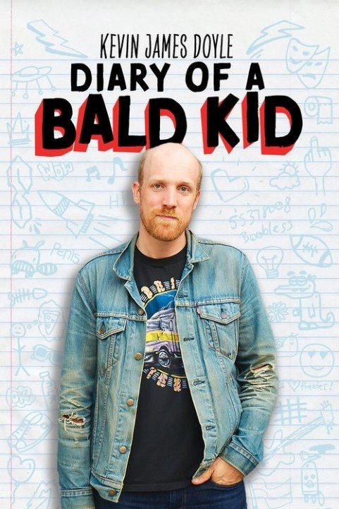 Kevin James Doyle: Diary of a Bald Kid poster