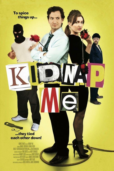 Kidnap Me poster