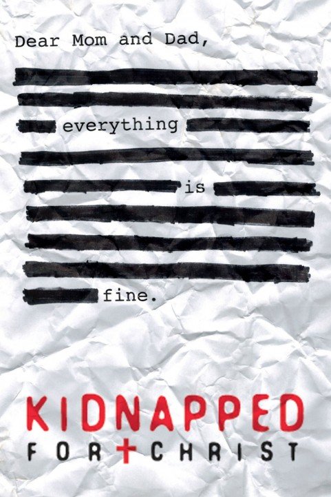 Kidnapped for Christ poster